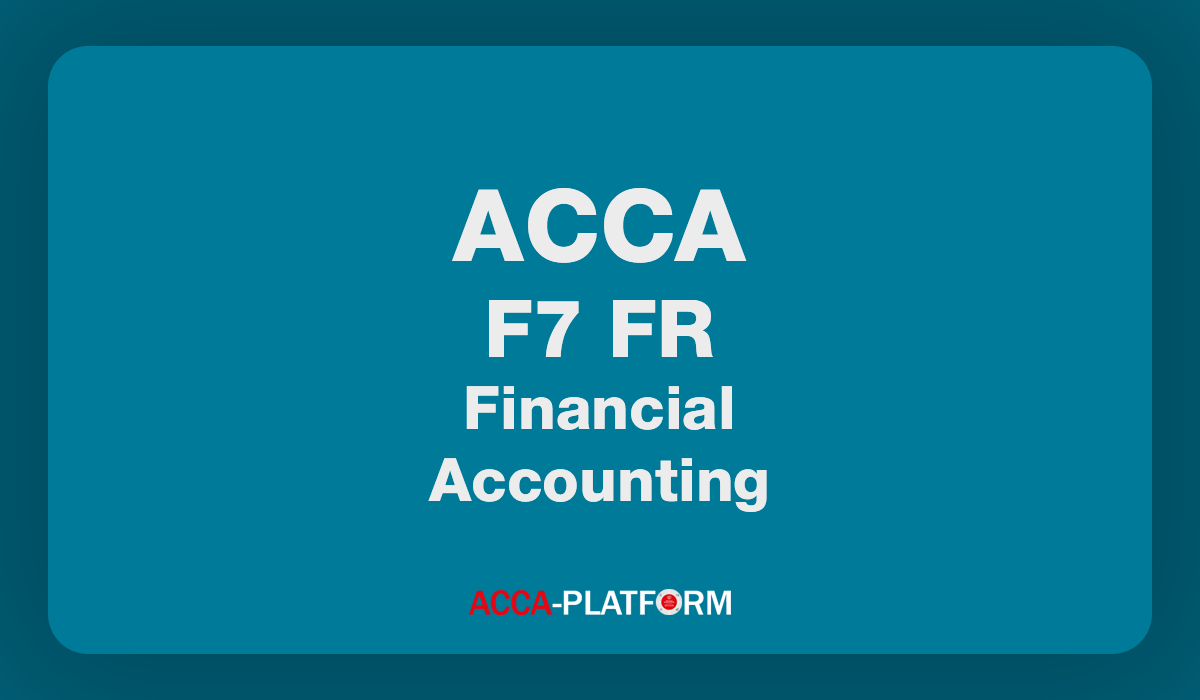 F7 (FR) Financial Reporting Practice and Revision | KAplan