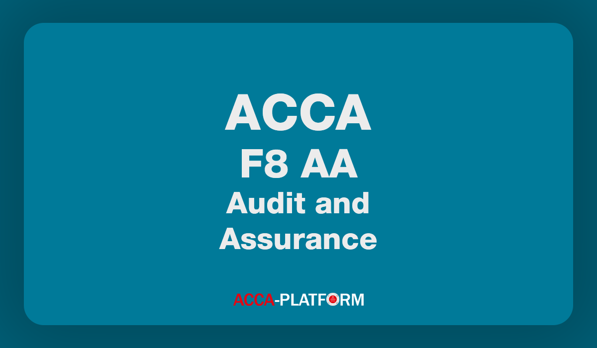 F8 (AA) Audit and Assurance Practice and Revision | Kaplan